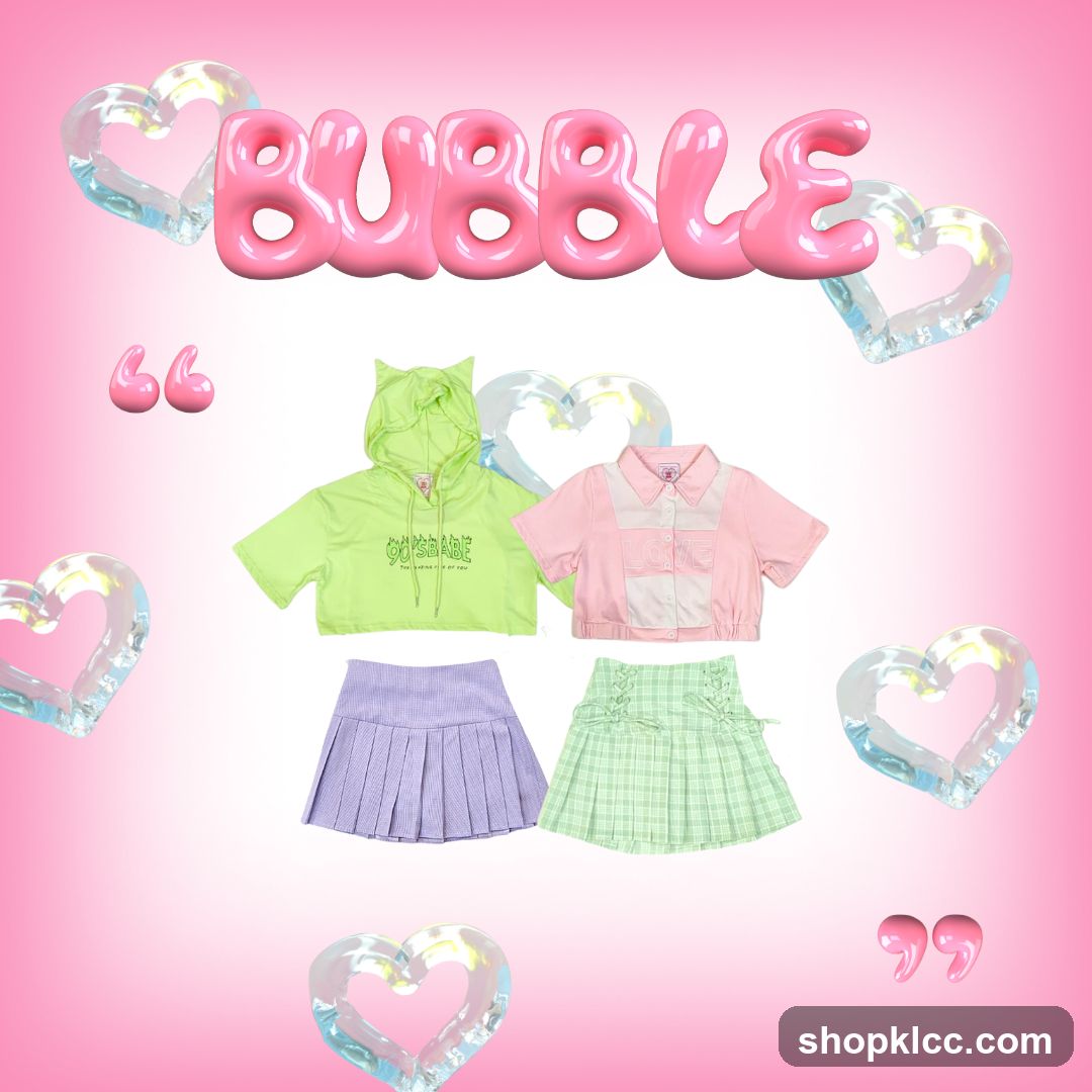Bubble Clothing Collection