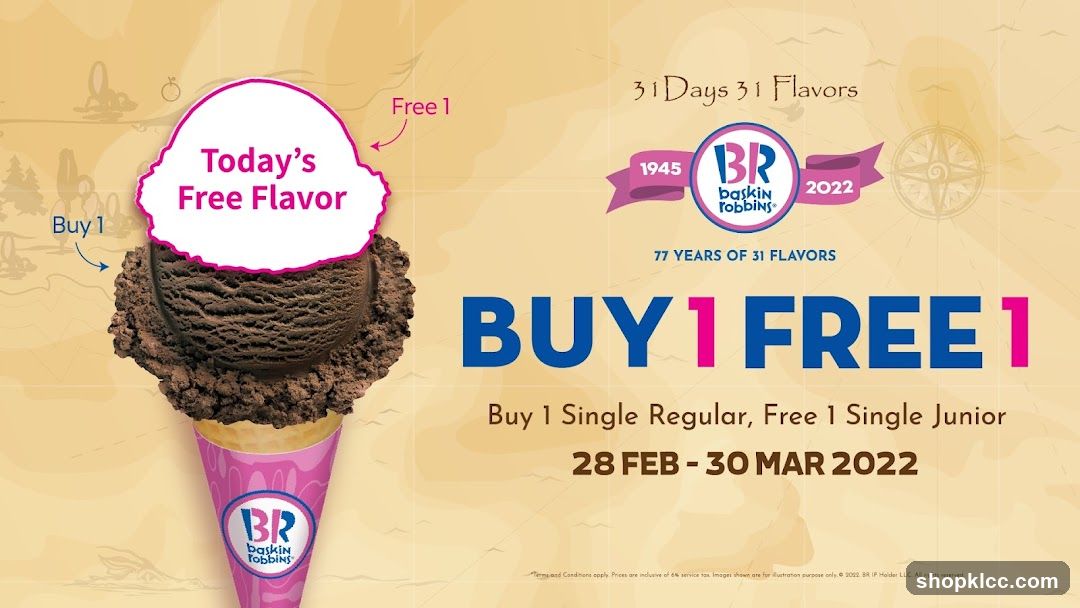 Baskin Robbins Buy 1 Free 1 Promotion