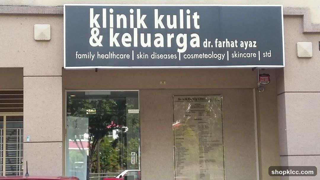 Klinik Kulit & Keluarga Dr. Farhat Ayaz