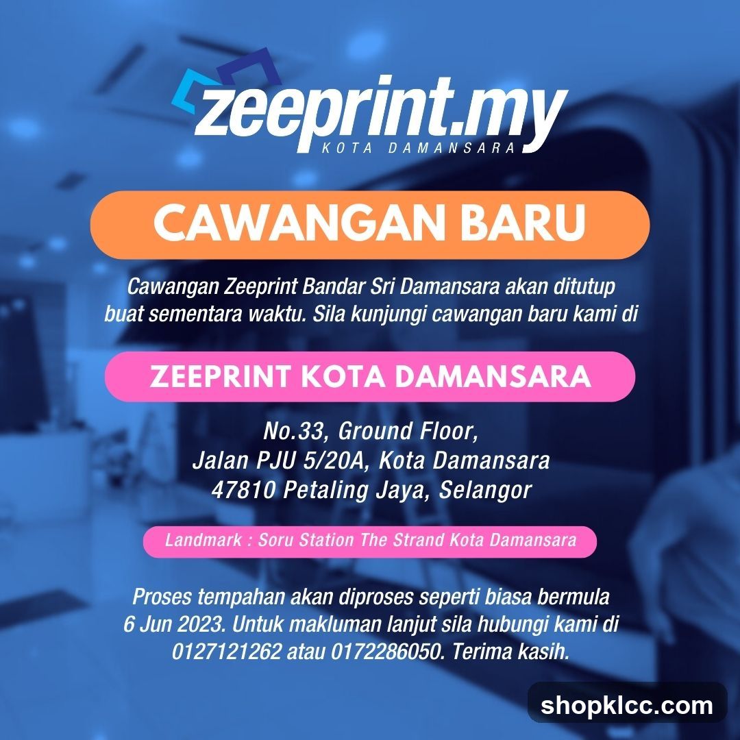 Zeeprint.my New Branch Announcement
