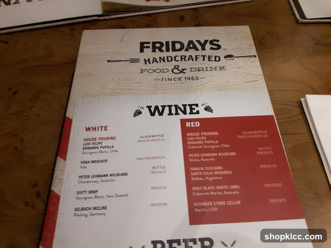 FRIDAYS HANDCRAFTED FOOD & DRINK SINCE 1965... WINE