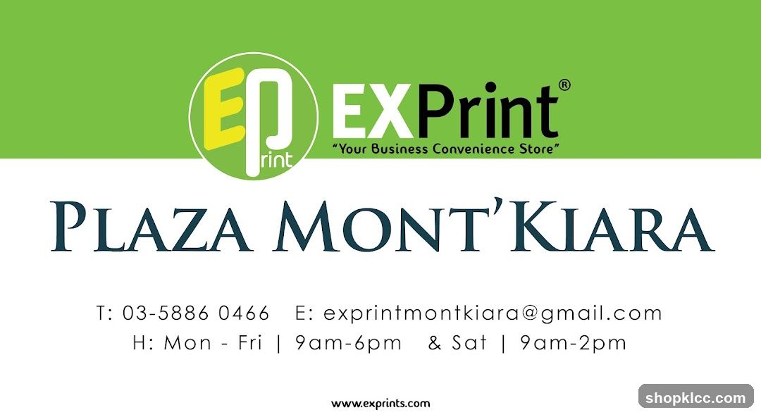 ExPrint Plaza Mont'Kiara Advertisement
