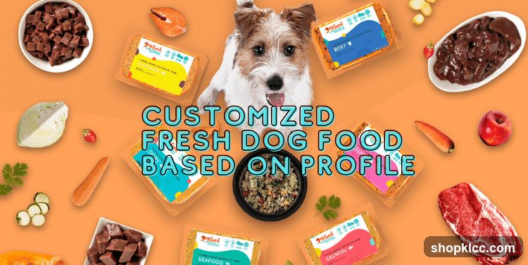 Customized Fresh Dog Food Based on Profile