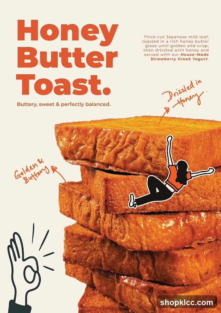 Honey Butter Toast.