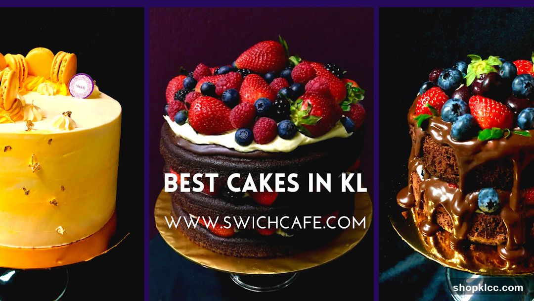 Best Cakes in KL