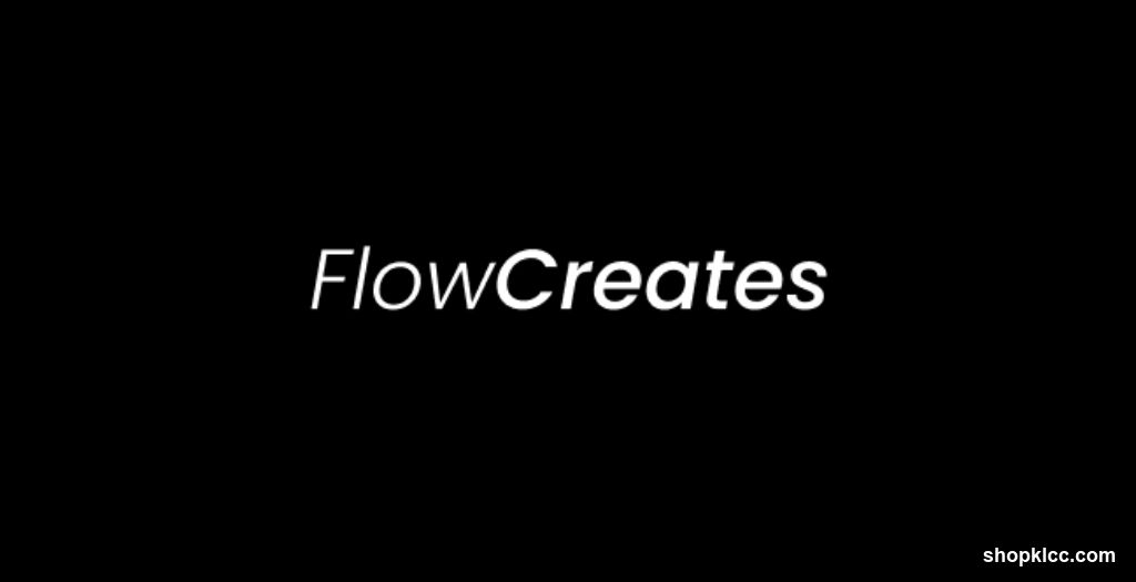 FlowCreates