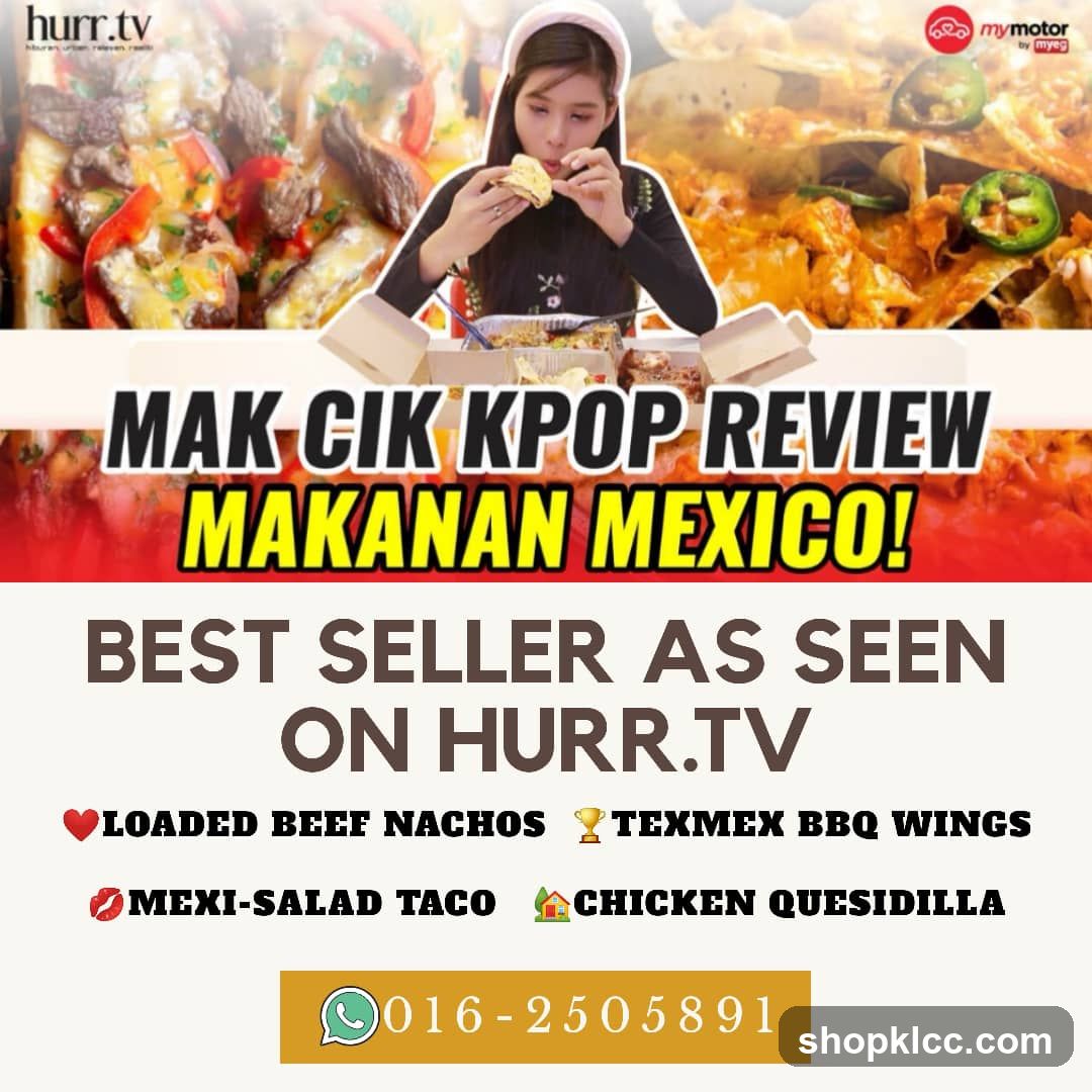 Mak Cik Kpop Review Makanan Mexico