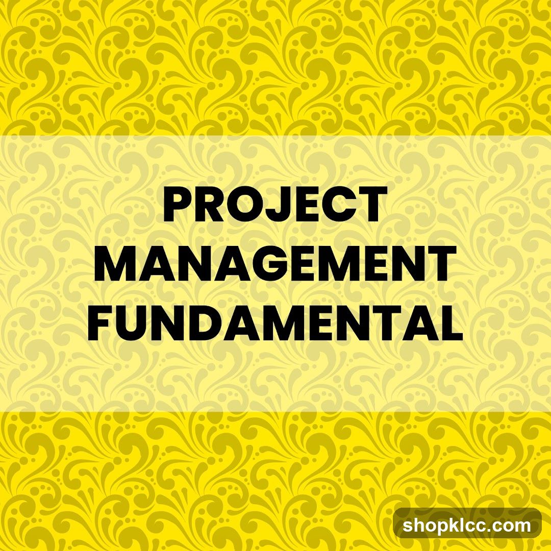 Project Management Fundamental
